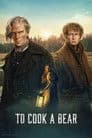 To Cook a Bear (Season 1) (Hulu Original)