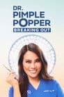 Dr. Pimple Popper: Breaking Out: Complete Season 1