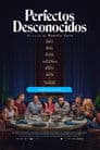 Perfectos Desconocidos (2018)